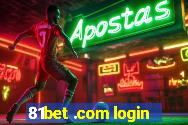 81bet .com login